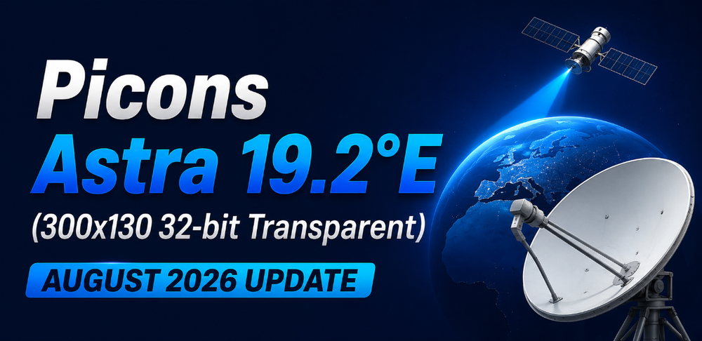 Picons Astra 19.2°E (300x130 32bit Transparent) August 2026 Update